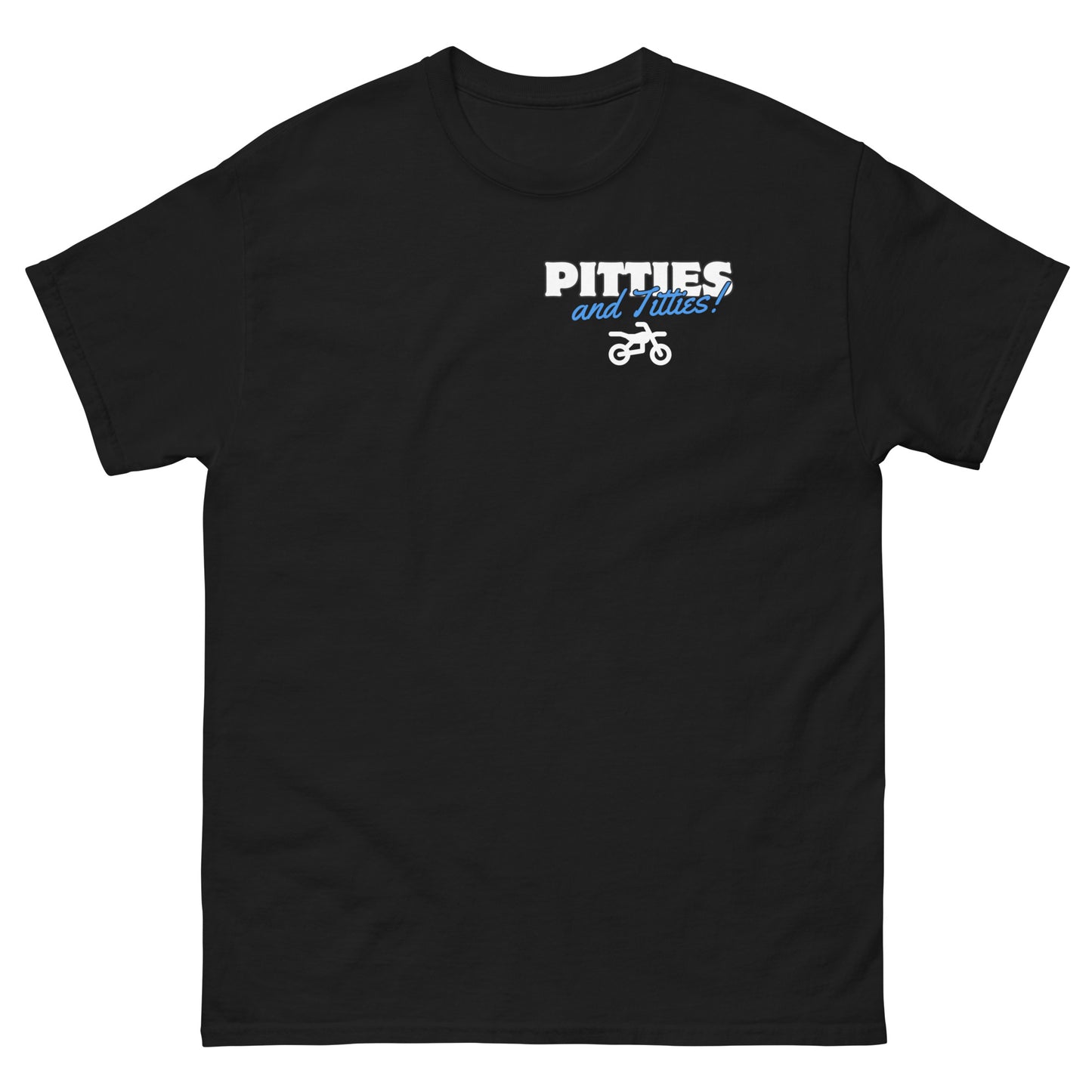 Pitties and Titties Tee