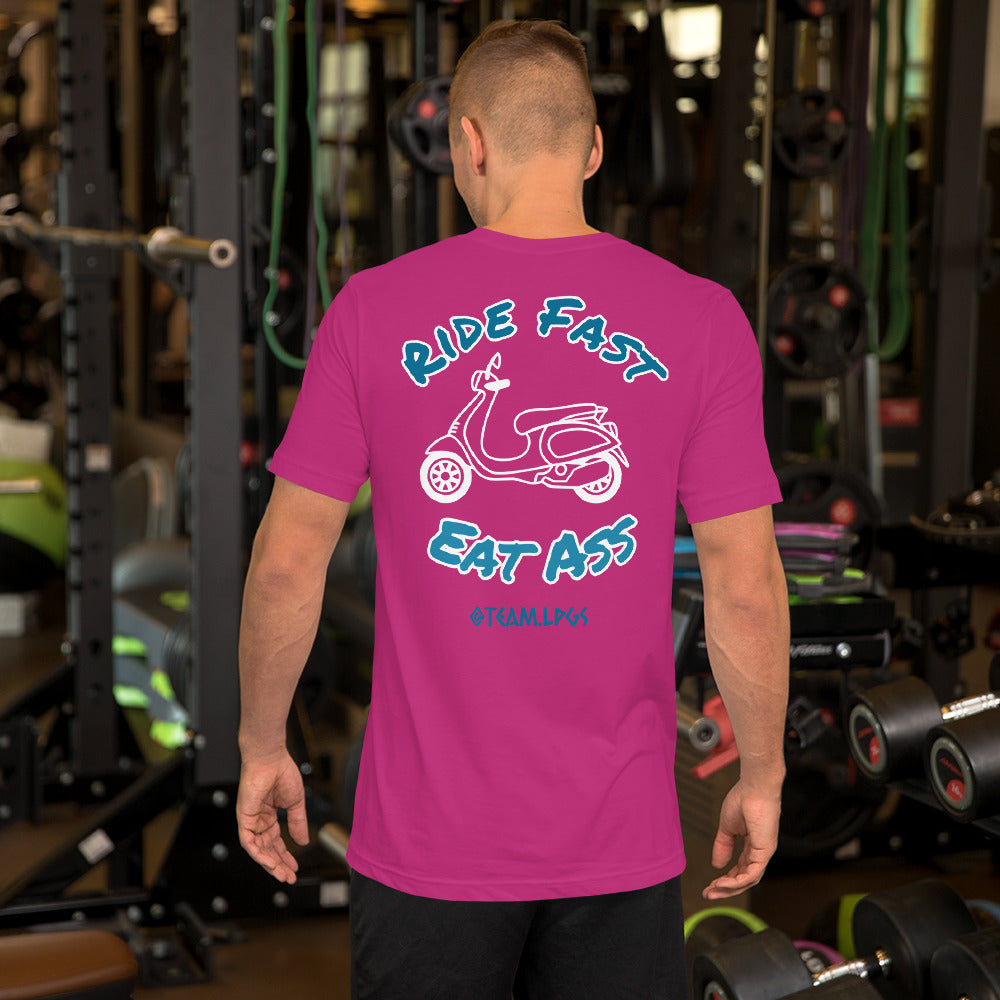 The OG Team LPGS- Ride Fast Eat Ass