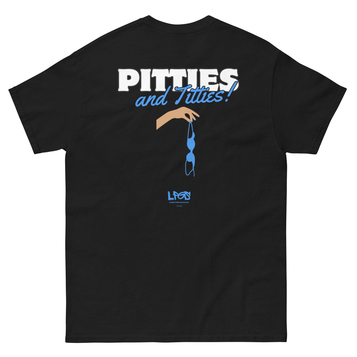 Pitties and Titties Tee